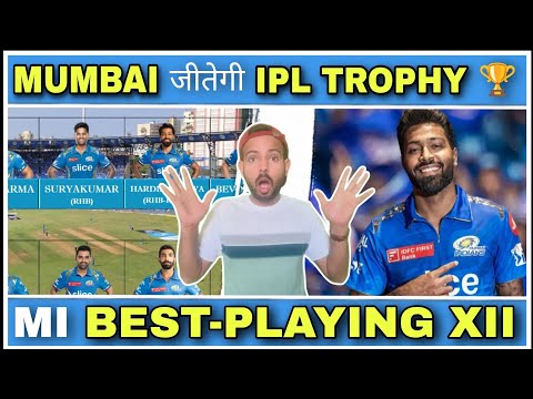 I Predict Mumbai Will Win The Ipl Trophy This Year 🏆 Mumbai Indians Dream Team For Ipl 2025 Revealed