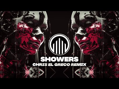 SHOWER (CHRIS EL GRECO TECHNO REMIX)