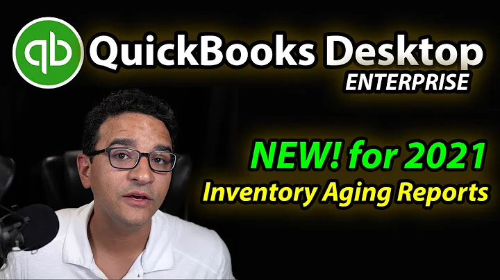 QuickBooks Enterprise 2021: NEW! Inventory Aging Reports