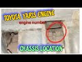 Toyota Yaris engine and chassis number location l JAPCHANNEL