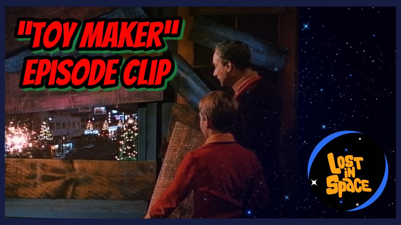 Lost in Space “Toy Maker” Episode Clip YouTube