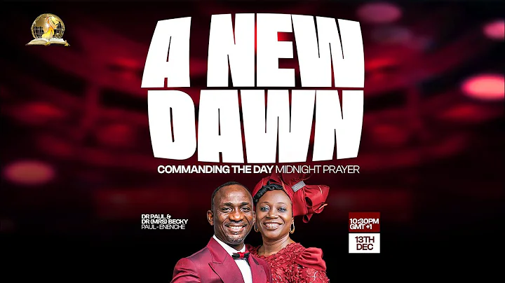 COMMANDING THE DAY MIDNIGHT PRAYER || A NEW DAWN|| 13-12-2025