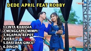 Download Lagu FULL LAGU DEDE APRIL FEAT ROBY KONSER KEMENANGAN APRIL CIREBON DA 7 MP3