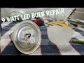 9 Watt Led bulb repairing Full Video 💡