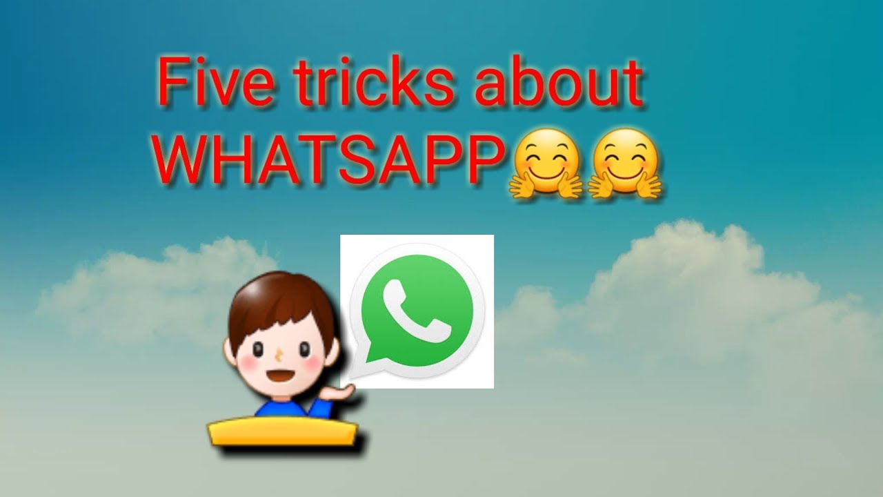 Best 5 whatsapp tricks in 2018