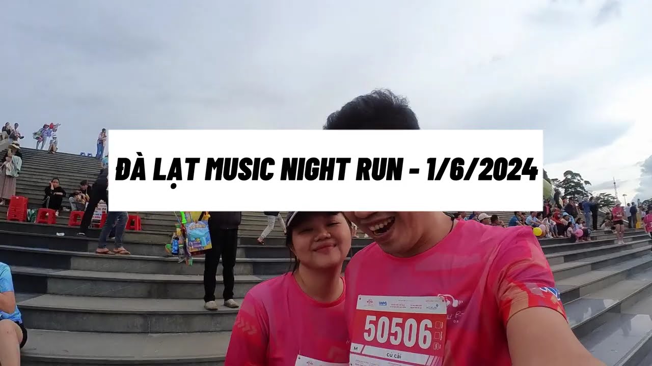 Đà Lạt Music Night Run | Hi Đi Đâu Đó