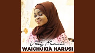 Waichukia Harusi