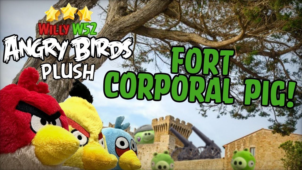 Angry Birds Plush Season 2 Episode 7 | Fort Corporal Pig!