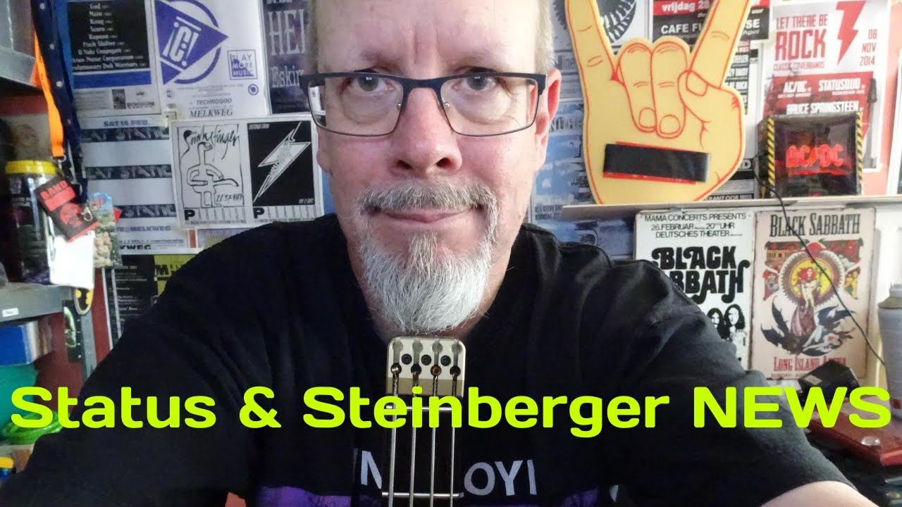 Me and my Bass - Status & Steinberger news - August 2022