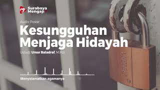 Kesungguhan Menjaga Hidayah - Audio Poster