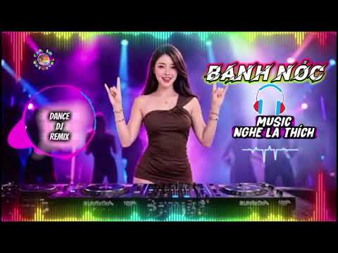 LK NHẠC DANCE DJ REMIX NGHE LÀ THÍCH_11