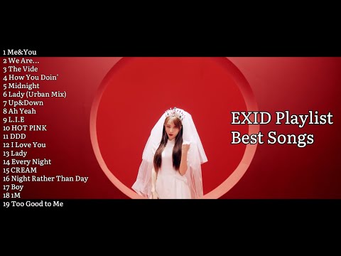 E X I D Playlist￤Best Songs