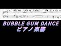 【あんスタ】BUBBLE GUM DANCE/MELLOW DEAR US【ピアノ楽譜】