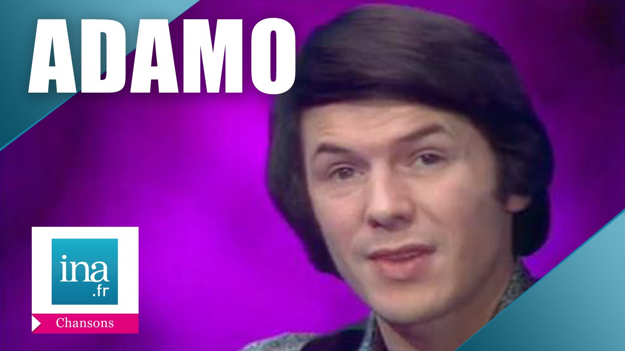 INA 1 heure d'Adamo YouTube