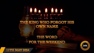 Word for the Weekend - The King Who Forgot His Own Name Details