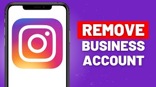 How to Remove Business Account from Instagram (EASY)