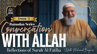 Striking meaning of مَالِكِ يَوْمِ الدِّينِ |Conversation with Allah Episode 13 Ust. Mohamad Baajour