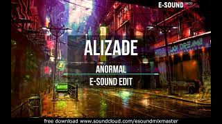 Alizade - Anormal ( E-Sound Edit ) Resimi