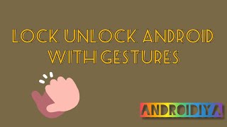 Lock unlock Android device with hand gestures - free application screenshot 3
