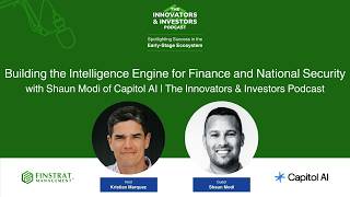 Building the Intelligence Engine for Finance and National Security with Shaun Modi of Capitol AI