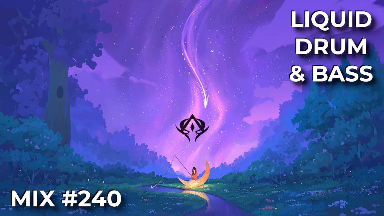 Liquid Drum & Bass Mix 240