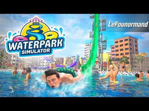 Water Park Simulator / On agrandit le parc aquatique / Viens sur Twitch #live #livestream #livefr