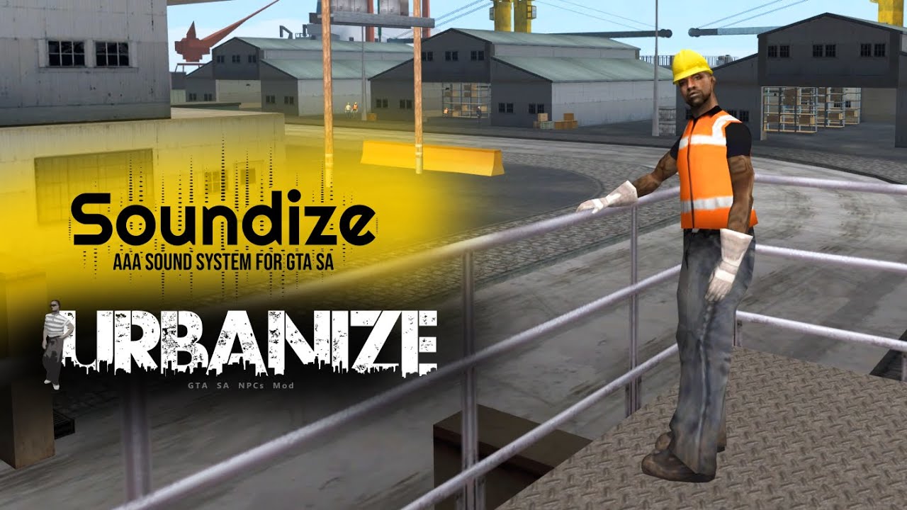 [GTA SA] Urbanize + Soundize 07-25 (porto)
