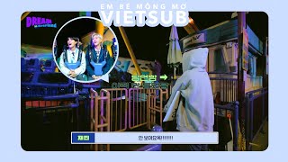 [VIETSUB] Ở đây là Everland🎢💚 | DREAM in EVERLAND #1