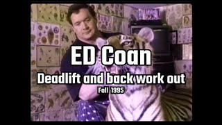 Ed Coan | Deadlift and back work out in 1995