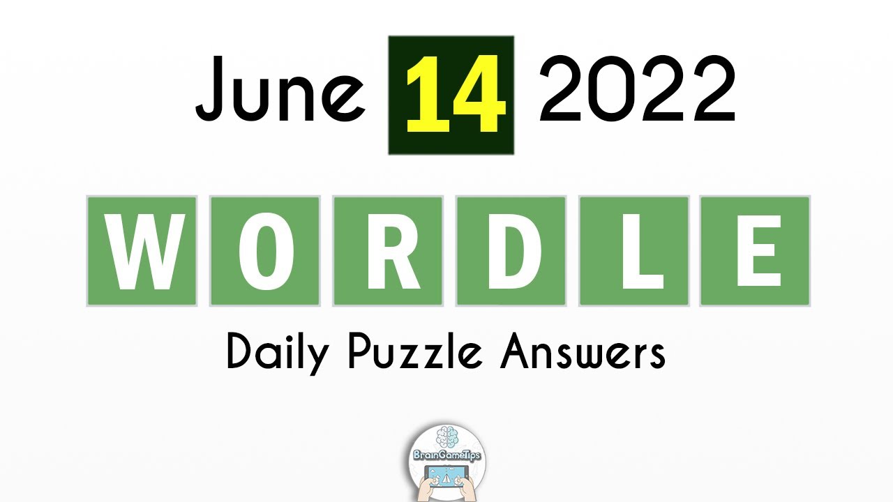 Wordle June 14 2022 Answer Today YouTube