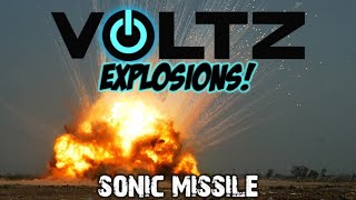 Voltz Explosions: Episode 38 - Sonic Missile
