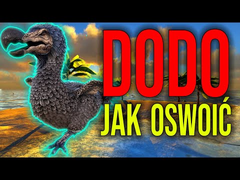 Jak OSWOIĆ Ptaka DODO w Ark Survival Evolved