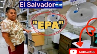 "EPA" HARDWARE STORE in San Salvador, for the first time! 👉 Great selection and prices?