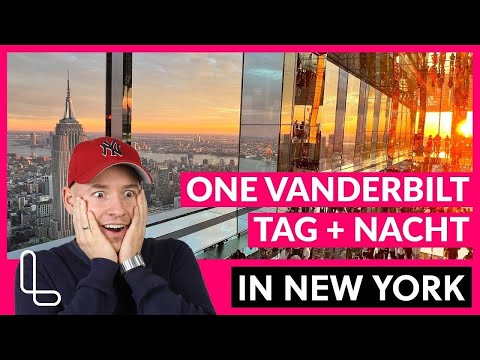 One Vanderbilt NYC 2022 ▷ Alle Infos + unglaubliche Bilder | Wann hingehen?