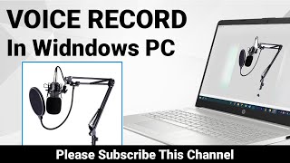 Audio Record in PC | Voice Recording in Computer | Kivabe Shikhbo?