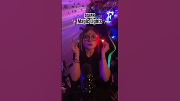 ASMR - Magic Lights ✨
