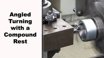 Angle Turning with a Compound Rest