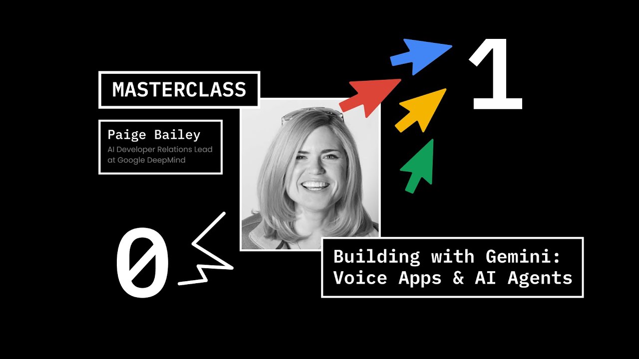 Masterclass on Building with Gemini: Voice & Agents by Paige Bailey | Atoms AI Cohort 2026