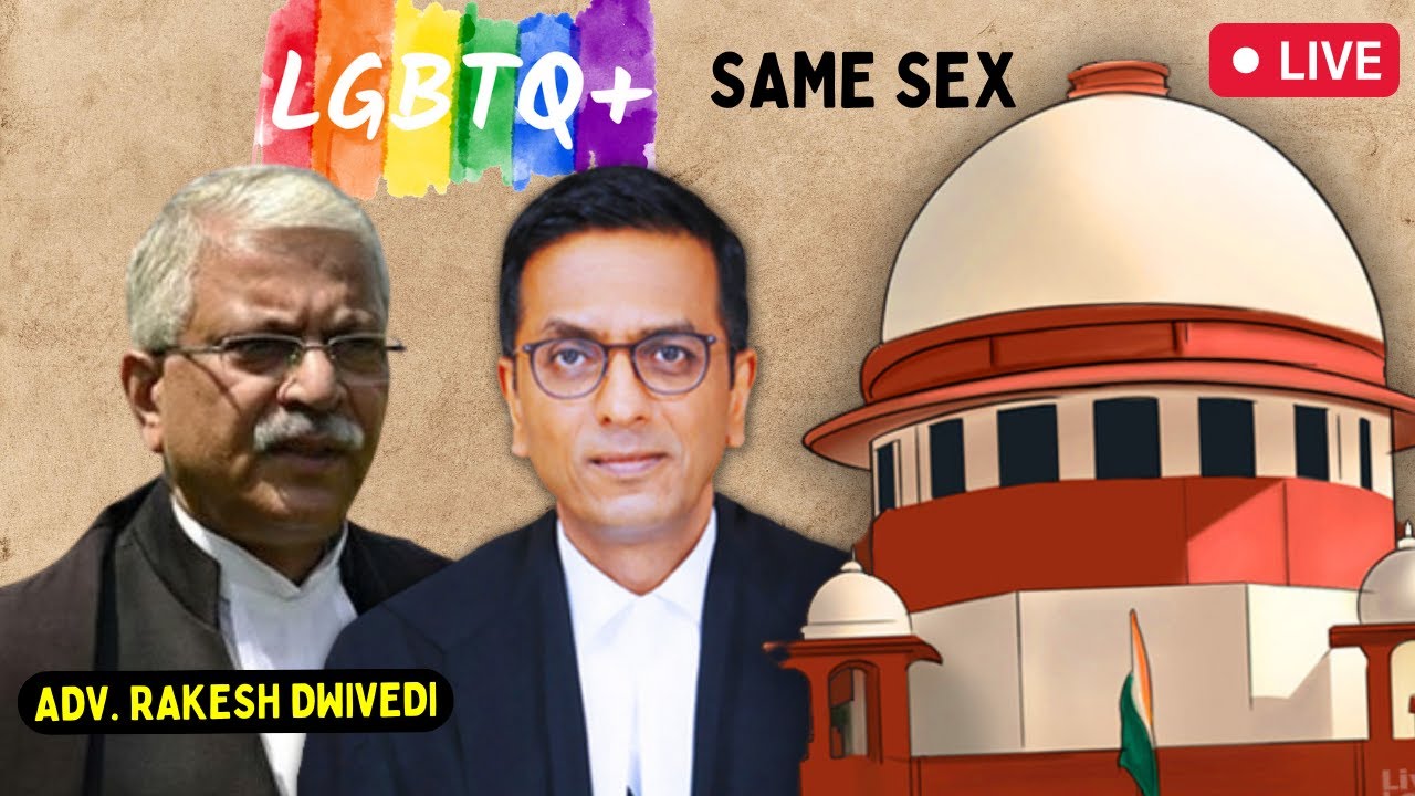 Same Sex Marriage is illegal in Hindu Religion | Supreme Court Live ...