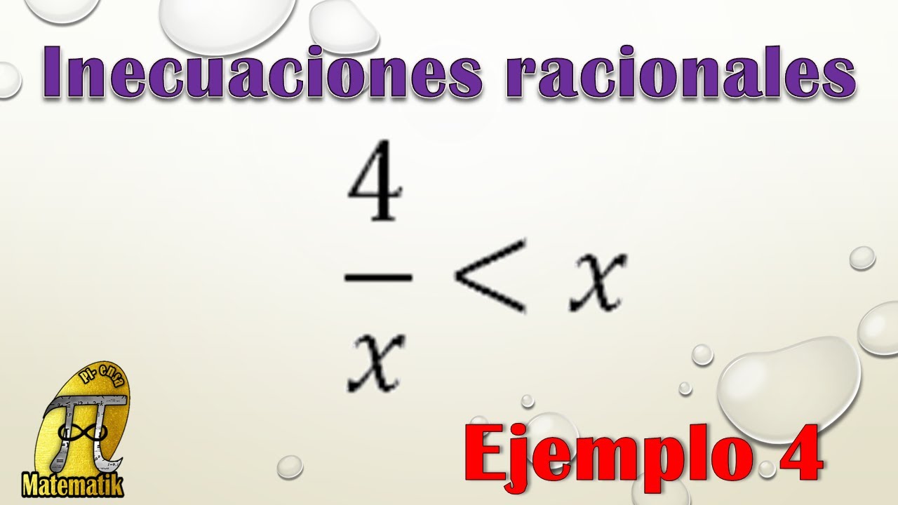 Inecuaciones racionales  | Ejemplo 4