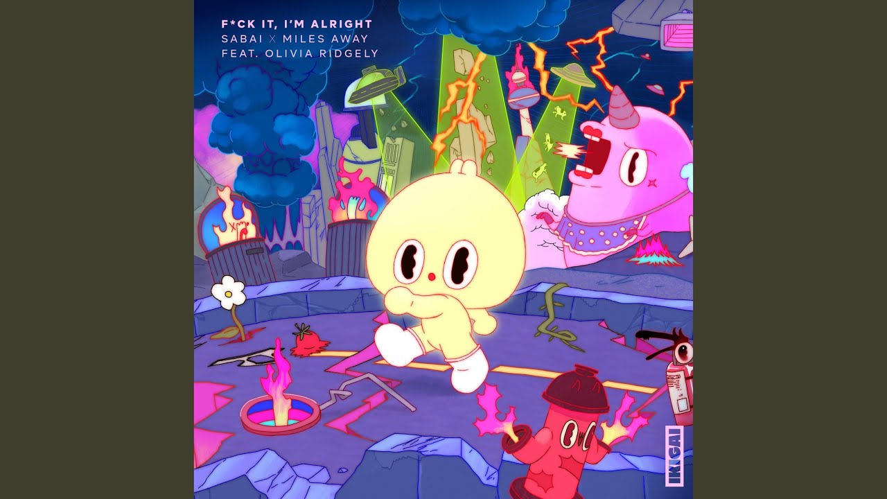 Fuck It, I'm Alright