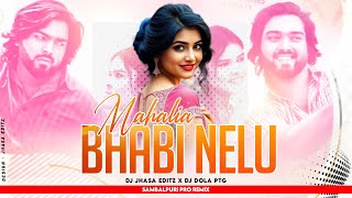 Mahalia Bhabi Nelu DJ Song | New Sambalpuri DJ 2025 | Dj Dola Official | Nonstop Dance Mix
