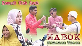 Ngakak...komedi ulok aceh terbaru.mabok esmenentren