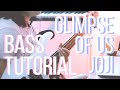 Joji  glimpse of us easy bass tutorial  tab play along