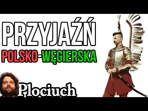 Przyjaźń Polsko Węgierska ✌  Plociuch 543