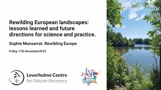 Rewilding European landscapes: lessons learned and future directions for science and practice.