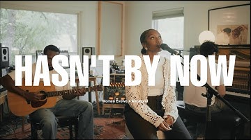 Thumbnail of Hasn't By Now (Music Video) | Woman Evolve Worship X Annatoria
