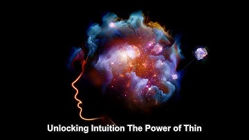 Unlocking Intuition: The Power of Thin Slicing in Leadership and Decision-Making