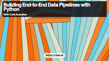 Building End-to-End Data Pipelines with Python