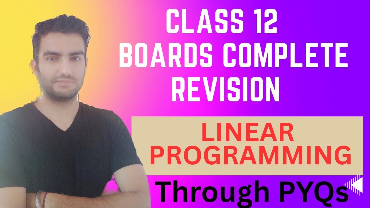 Linear programming problems pyq revision in one shot - YouTube